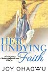 Her Undying Faith