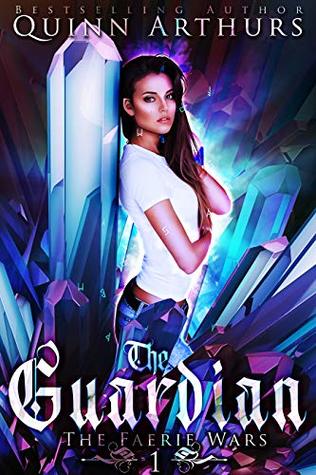 The Guardian (The Faerie Wars, #1)