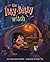 The Itty-Bitty Witch