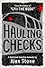 Hauling Checks: A Satirical...