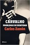 Carvalho by Carlos Zanón