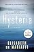 Hysteria: A Novel