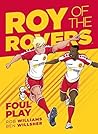 Roy of the Rovers by Rob Williams