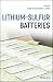 Lithium-Sulfur Batteries