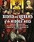 Kings and Queens of the Middle Ages: The Bloody History of England's Plantagenet's, from Henry II to Richard III 1133-1485