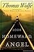 Look Homeward, Angel. A Story of the Buried Life.