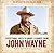 Everything I Need to Know I Learned from John Wayne: Duke’s Solutions to Life’s Challenges
