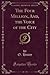 The Four Million, And, the Voice of the City (Classic Reprint)