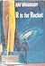 R Is for Rocket