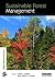 Sustainable Forest Management: From Concept to Practice (The Earthscan Forest Library)