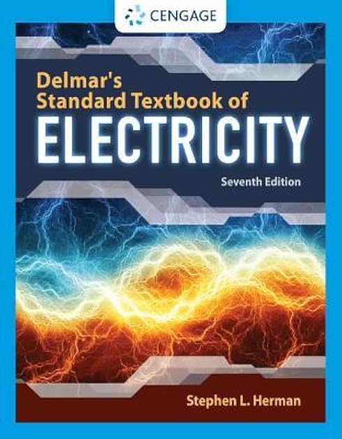 Delmar's Standard Textbook of Electricity