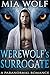 Werewolf’s Surrogate (Wolf Mountain, #1)
