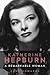 Katharine Hepburn: A Remarkable Woman