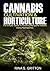 Cannabis Cultivation and Ho...