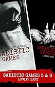 Sadistic Games 5 & 6
