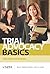 Trial Advocacy Basics by Molly Townes O'Brien