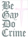 Be Gay Do Crime