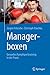 Managerboxen: Gesundes Kamp...