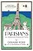Parisians: An Adventure History of Paris