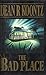 The Bad Place by Dean Koontz The Bad Place by Dean Koontz