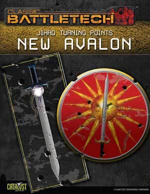 Jihad Turning Points: New Avalon (BattleTech: Jihad Turning Points, #2)