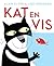Kat en Vis (Dutch Edition)