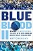 Blue Blood II by Art Chansky