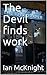 The Devil finds work (Crime...