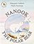 Nanook the Polar Bear (Pict...