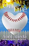 On Fire (Flower Moon Cafe Series Book 7) On Fire (Flower Moon Cafe Series Book 7)