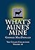 What’s Mine’s Mine by George MacDonald