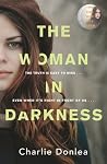 The Woman in Dark...