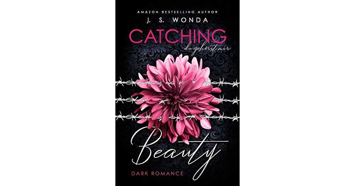 Du gehörst mir (Catching Beauty, 1) by J.S. Wonda