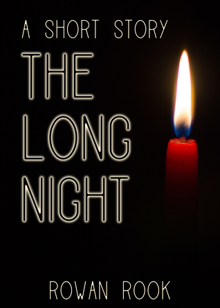 The Long Night: A Short Story