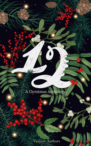 12: A Christmas Anthology