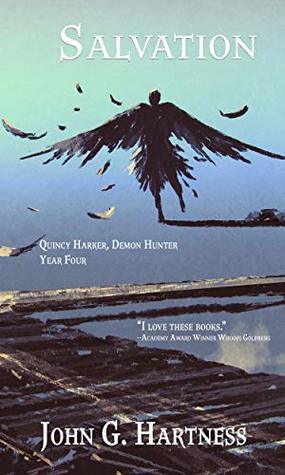 Salvation: Quincy Harker, Year Four (Quincy Harker, #4)