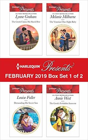 Harlequin Presents - February 2019 - Box Set 1 of 2: The Greek Claims His Shock Heir / Demanding His Secret Son / The Venetian One-Night Baby / The Greek's Forbidden Innocent