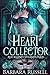 The Heart Collector (Auckla...