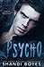 Psycho