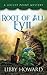 Root of All Evil (Locust Point Mystery, #6)