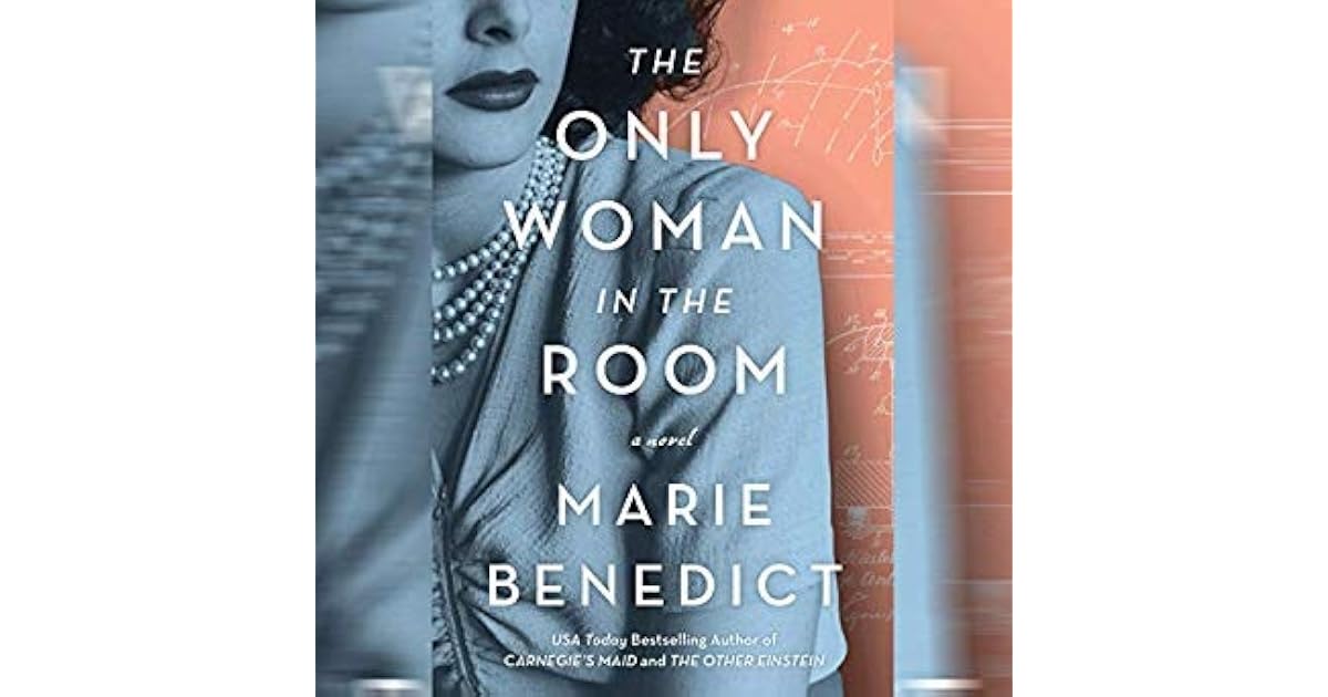 The Only Woman in the Room by Marie Benedict