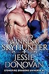 Winning Skyhunter by Jessie Donovan