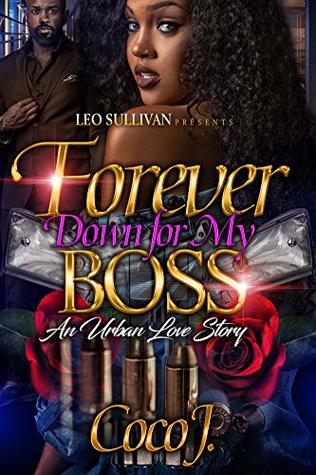 Forever Down for My Boss (Kindle Edition)