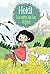 Heidi: La niña de los Alpes / Heidi 1. Girl of the Alps (Spanish Edition)