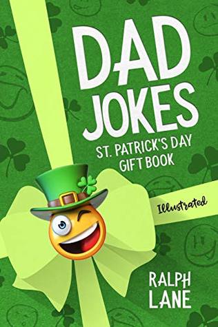 Dad Jokes: St. Patrick's Day Gift Book (Gift Books by Ralph Lane)