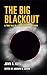 The Big Blackout: A True Ta...