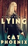 Lying (Fighting, #2)