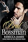Book cover for The Brat and the Bossman (The Hedonist, #3)