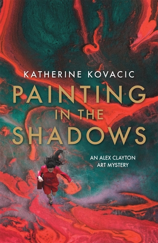 Painting in the Shadows (Alex Clayton Art Mystery #2)