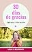 30 Días de Gracias.  by Lola C. Belmonte